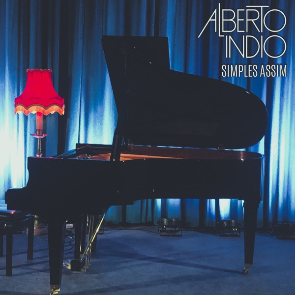 Alberto Indio - Simples Assim