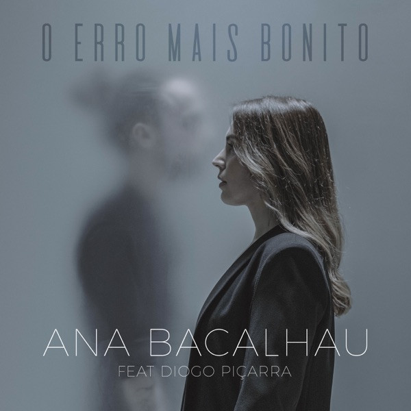 Ana Bacalhau - O Erro Mais Bonito